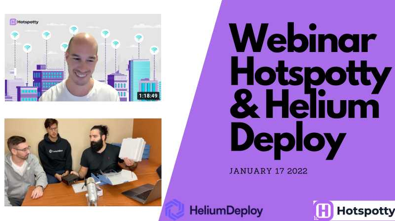 Helium Deploy webinar with Guest Speaker Hotspotty