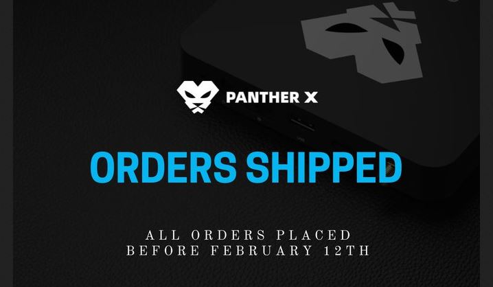 Panther X Orders Shipped